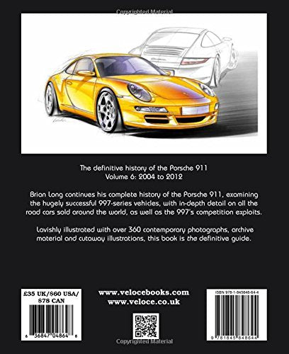 Porsche 911: The Definitive History 2004-2012