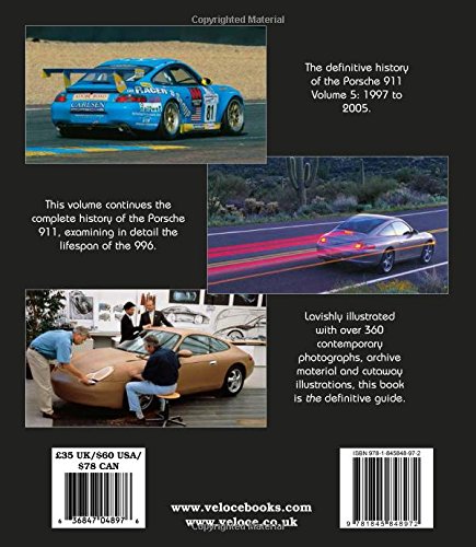 Porsche 911: The Definitive History 1997 - 2005 (Updated, Expanded Edition)